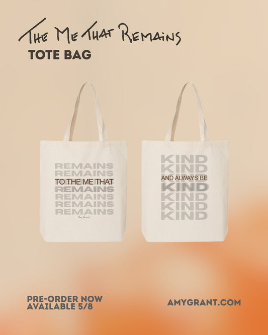 The Me That Remains Tote (PREORDER)