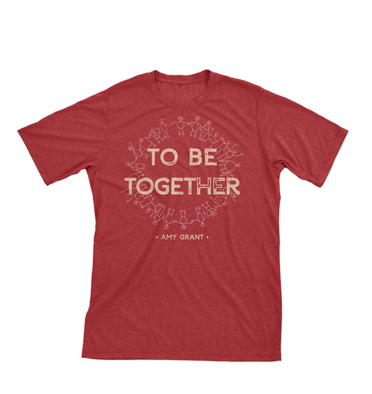 To Be Together Tee
